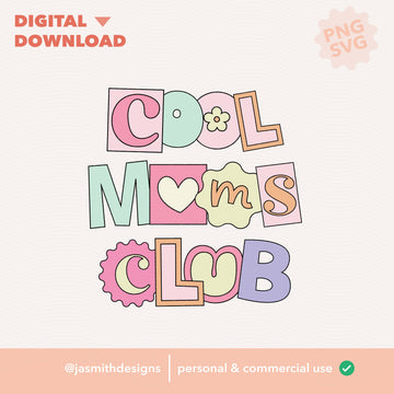Cool Moms Club | Digital Download