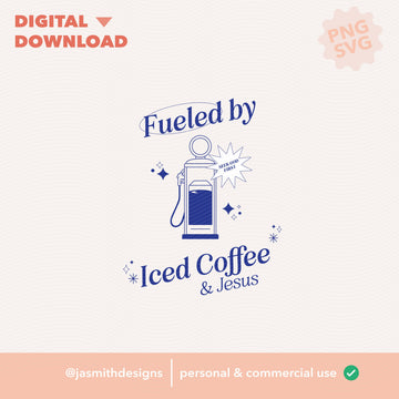 Fueled by Iced Coffee and Jesus | Digital Download