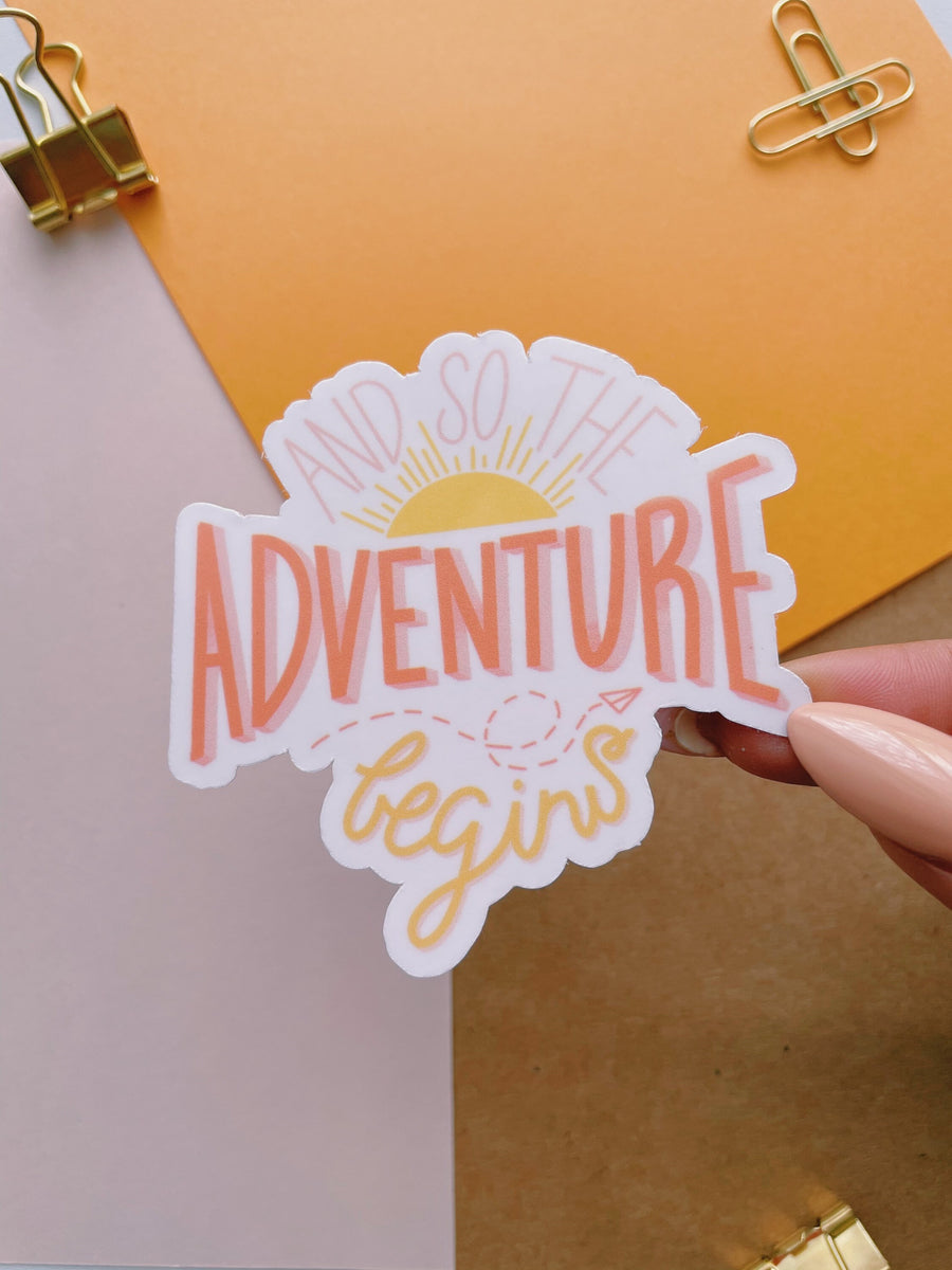 And so the Adventure Begins Glossy Vinyl Sticker