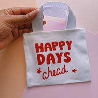 Happy Days Ahead Mini Canvas Tote Bag